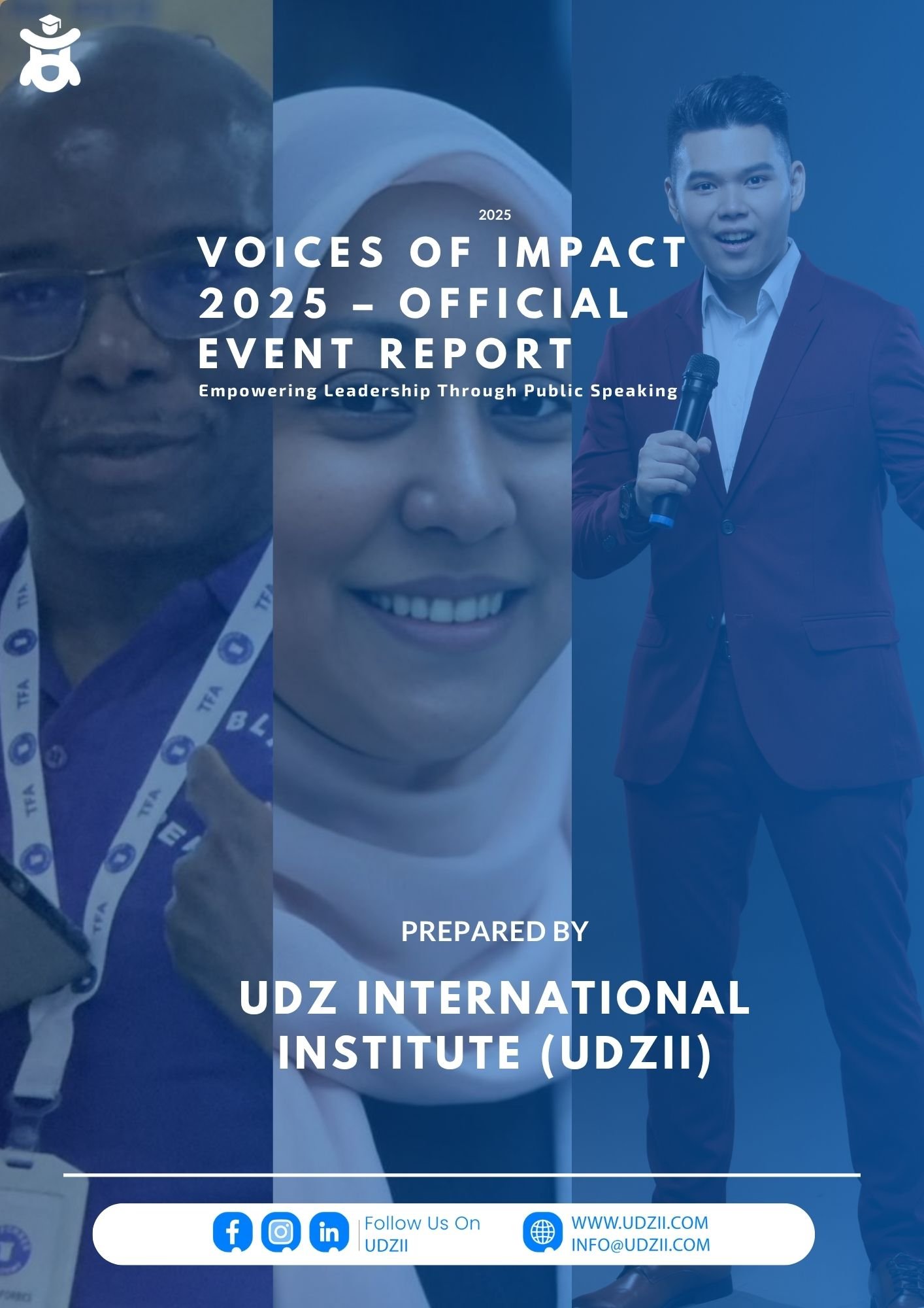 The Voices of Impact – Public Speaking Series 2025 was a transformative three-part program organized by the UDZ International Institute (UDZII). Held virtually via Google Meet on June 14, 21, and 28, the series brought together global voices, communication experts, and aspiring speakers from across regions. The core objective of the series was to empower individuals with practical tools and powerful mindsets to become confident communicators and purposeful leaders in both personal and professional settings.